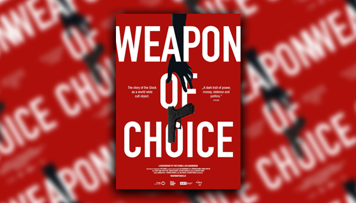 Ofner-Hausberger film 'Weapon of Choice' lifts lid on Glock pistol empire