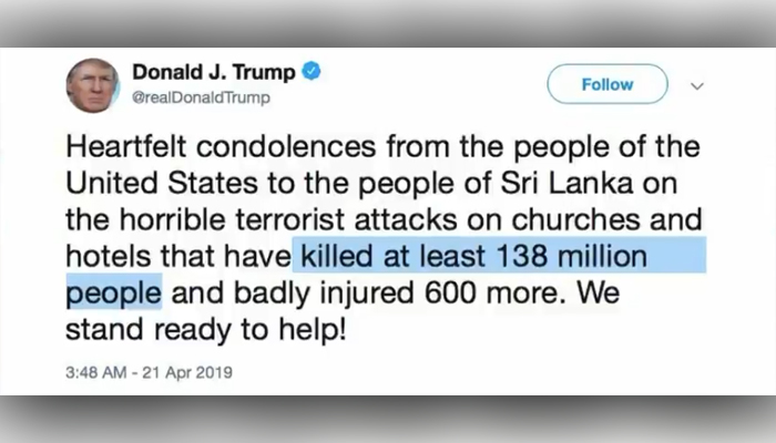Offering condolence to Sri Lanka, Trump overstates death toll to be '138 million people'