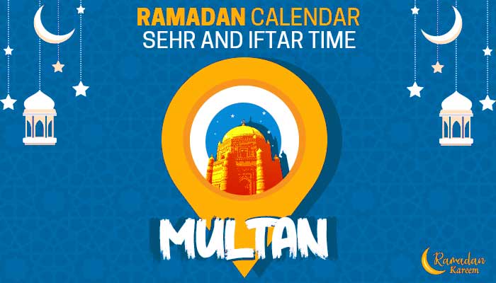 Ramadan 2020 Pakistan: Sehri Time Multan, Iftar Time Multan, Ramadan Calendar