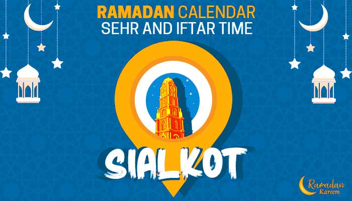 Ramadan 2020 Pakistan: Sehri Time Sialkot, Iftar Time Sialkot, Ramadan Calendar