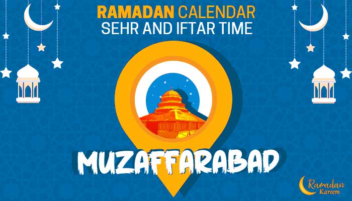 Ramadan 2020 Pakistan: Sehri Time Muzaffarabad, Iftar Time Muzaffarabad, Ramadan Calendar