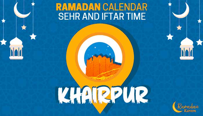 Ramadan 2020 Pakistan: Sehri Time Khairpur, Iftar Time Khairpur, Ramadan Calendar