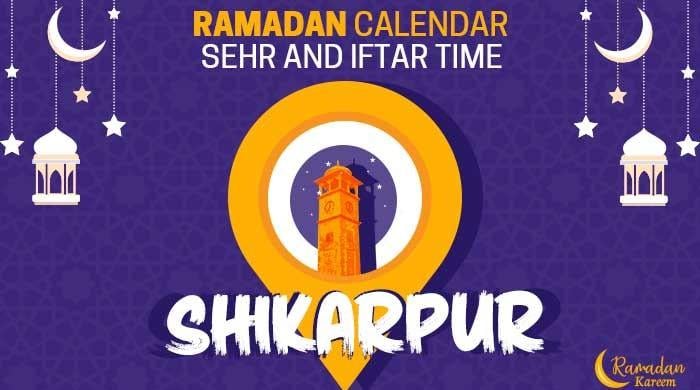 Ramadan 2020 Pakistan: Sehri Time Shikarpur, Iftar Time Shikarpur, Ramadan Calendar