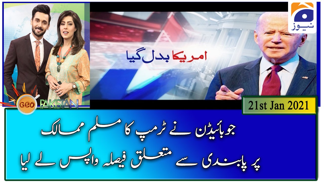 Geo Pakistan | 21st January 2021 | TV Shows - geo.tv