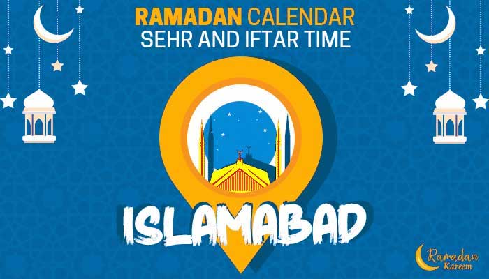 Ramadan calendar 2021: Sehri, iftar timings in Islamabad