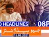 Geo Headlines 08 PM | 18th May 2021