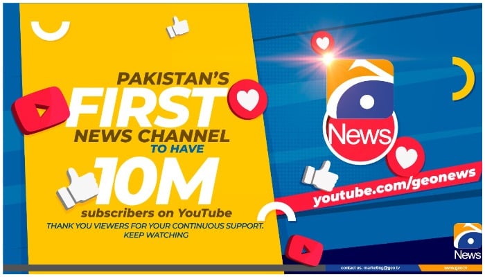 Geo News becomes first Pakistani channel to gain 10m followers on YouTube