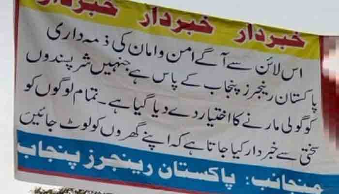 Punjab Rangers have placed banners to warn the protesters. -Photo Twitter