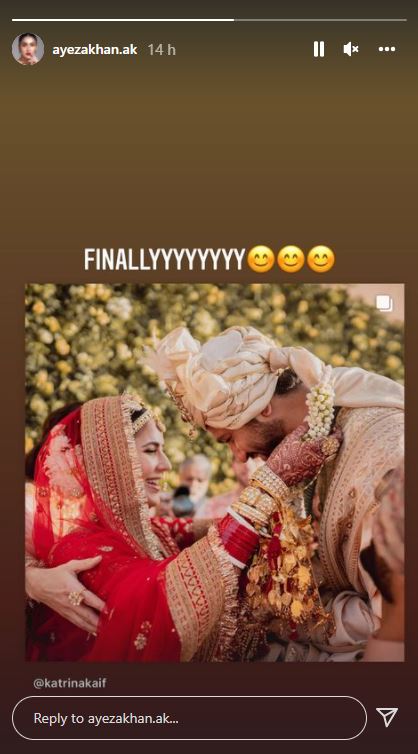 Ayeza Khan cannot stop gushing over Katrina, Vickys wedding photos: Finalyyyy