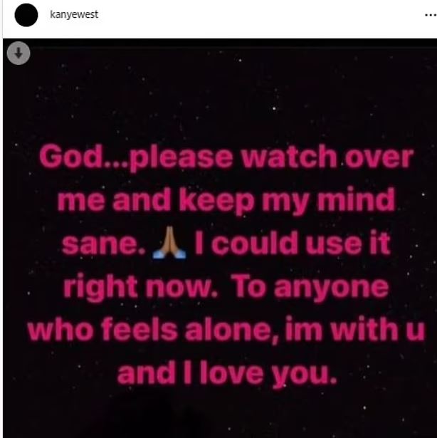 Kanye West begs God to keep him sane, deletes post later