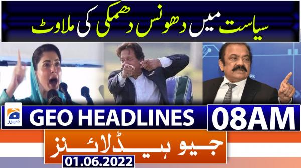 Geo News Headlines 8 AM | 1st June 2022
