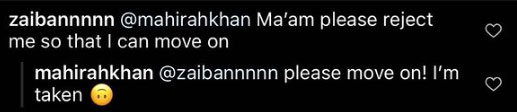 Mahira Khan breaks fan’s heart, says ‘I’m taken’