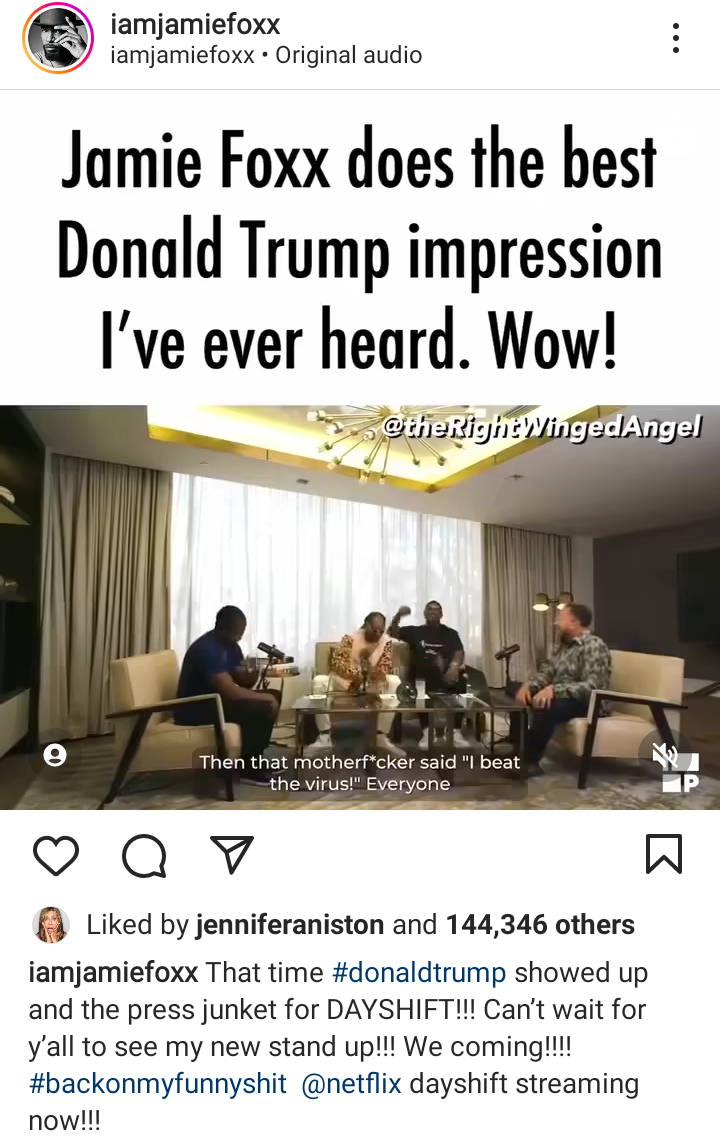 Jennifer Aniston reacts to video of Jamie Foxx mimicking Trump