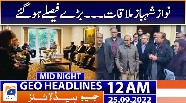 Geo News Headlines 12 AM | 25 September 2022