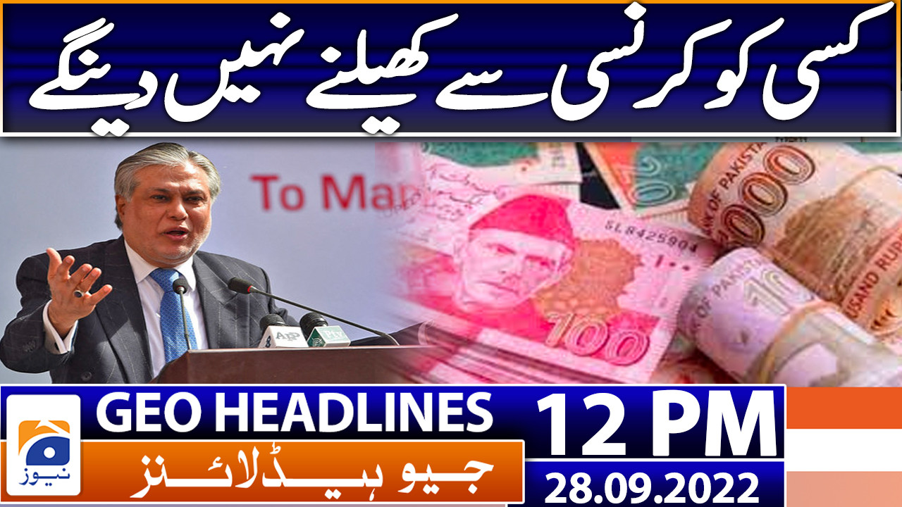 Geo News Headlines 12 PM 28th September 2022 TV Shows geo.tv