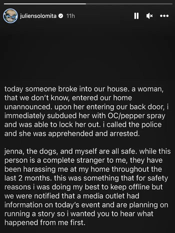 Julien Solomita shares alleged stalker was ‘harassing’ them for ‘two months’
