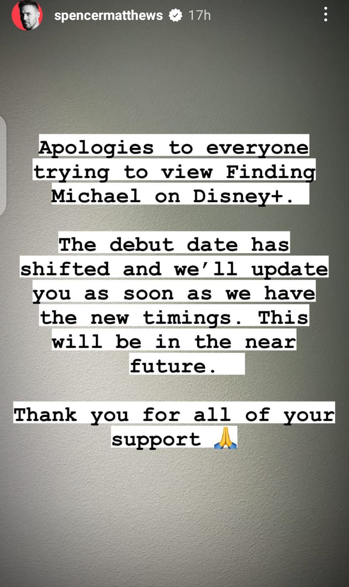 Disney+ Documentary Finding Michael delayed further: Spencer Matthews apologises