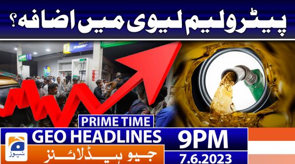 Geo News Headlines 9 PM | 7 June 2023