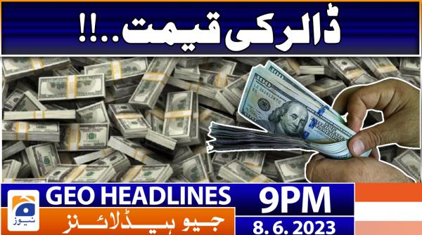 Geo News Headlines 9 PM | 8 June 2023