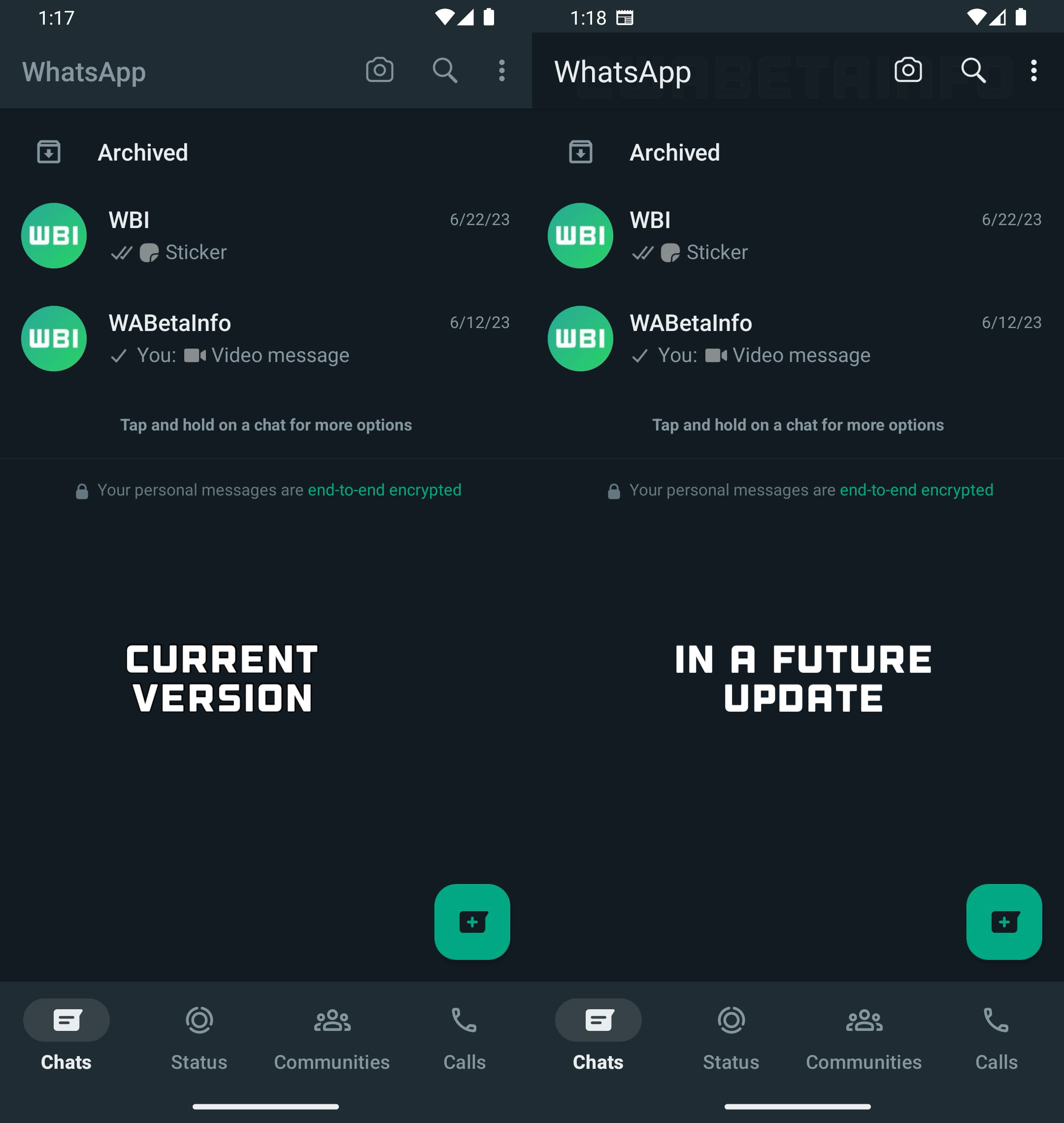 A screenshot of the latest update and the former layout—.WABetainfo
