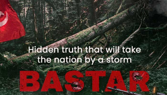 Bastar is going to be based on true incidents