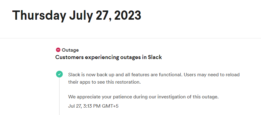 This screenshot taken on July 27, 2023, shows Slack announcing the outage. — Slack Website
