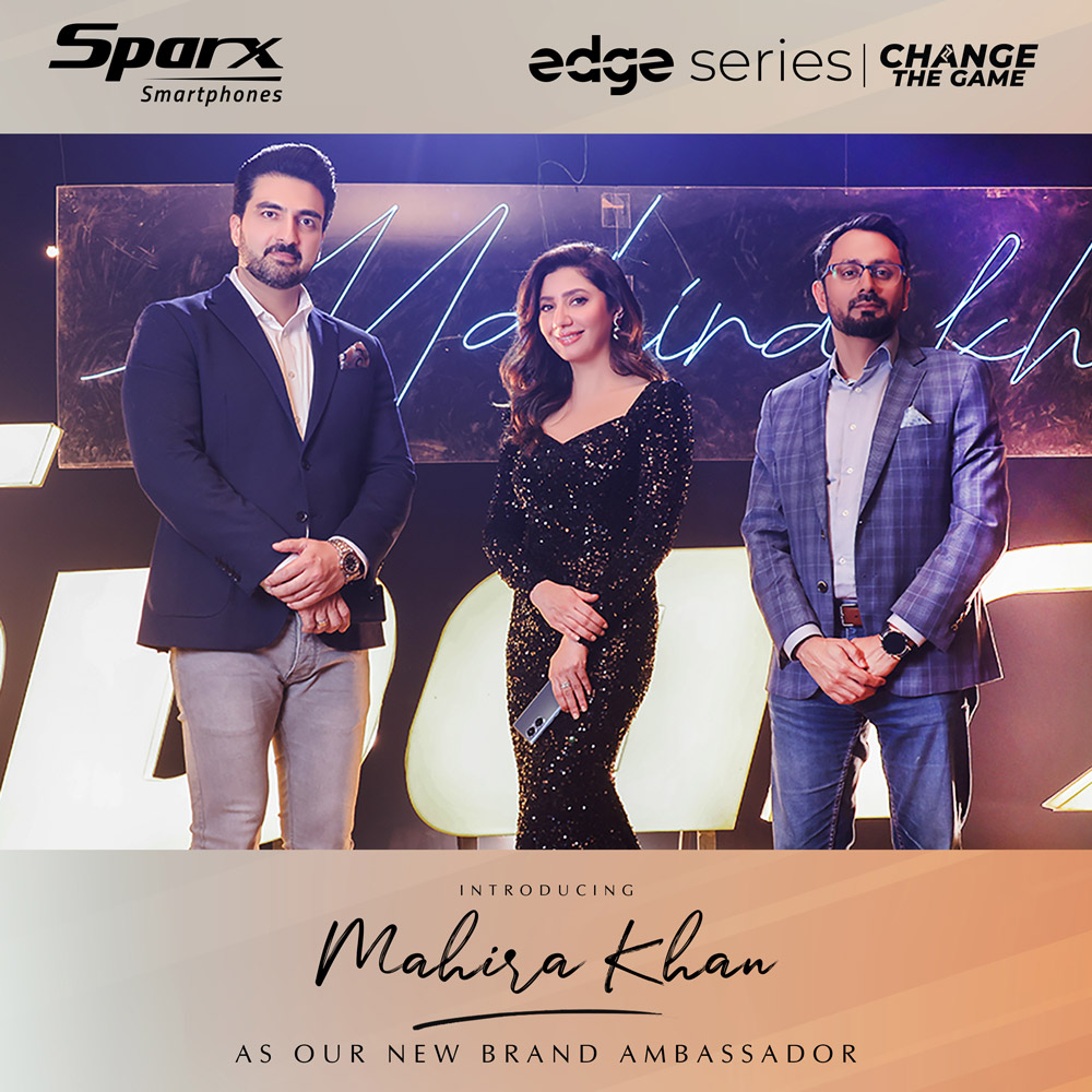 Sparx Smartphone Announces Mahira Khan as New Brand Ambassador for the Edge Series.