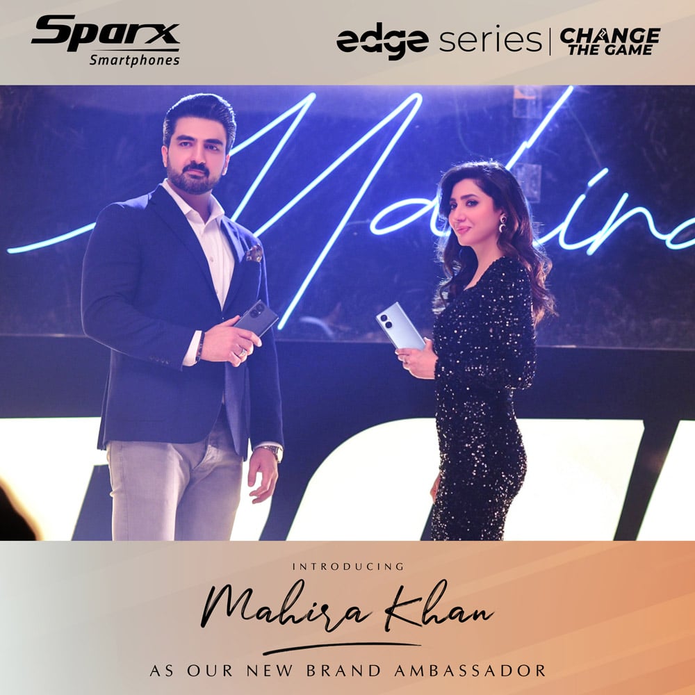 Sparx Smartphone Announces Mahira Khan as New Brand Ambassador for the Edge Series.