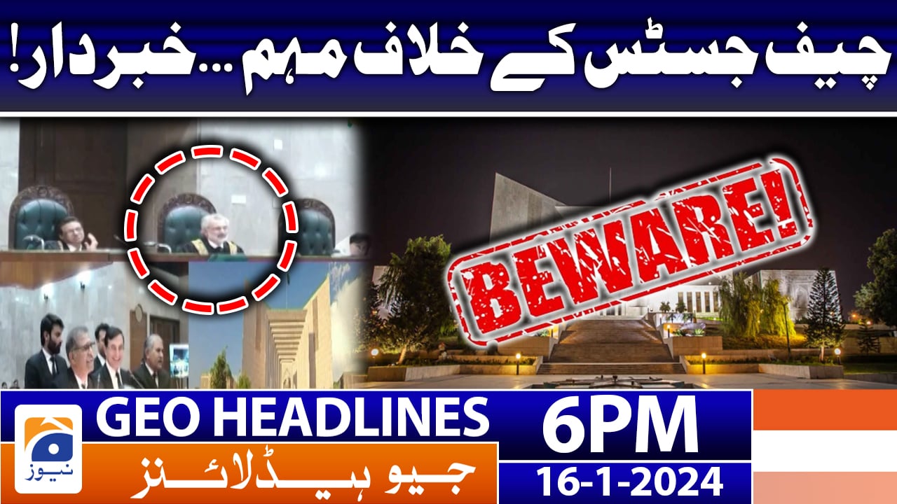Geo News Headlines 6 PM | 16 January 2024