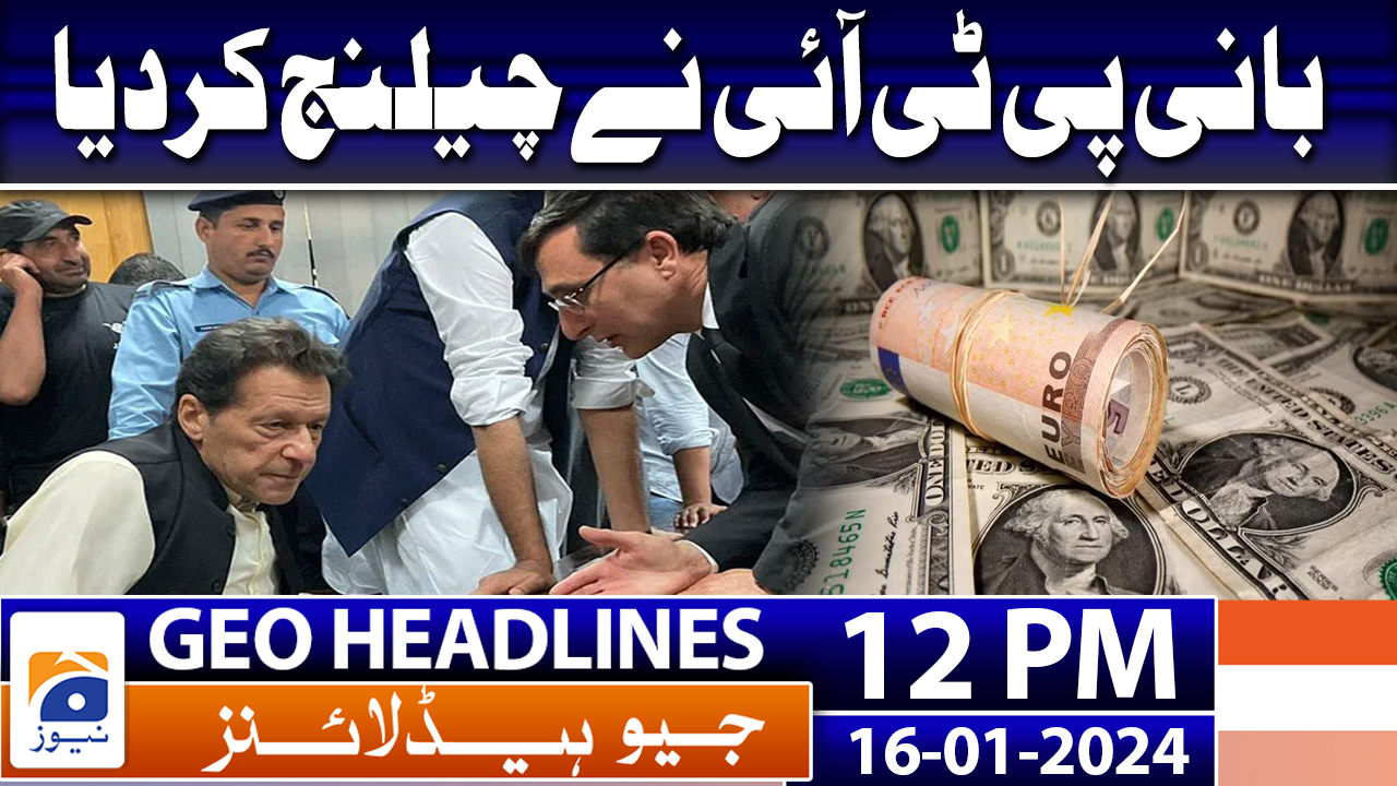 Geo Headlines 12 PM | 16th January 2024 | TV Shows - geo.tv