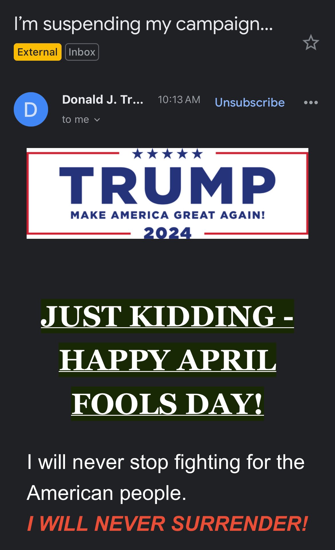 This picture released by an Axios reporter on April 1, 2024, shows Donald Trumps message in his email inbox. — X/@AndrewSolender