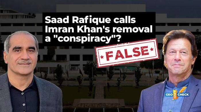 Fact-check: No, Saad Rafique did not call Imran Khan's removal a 'conspiracy'