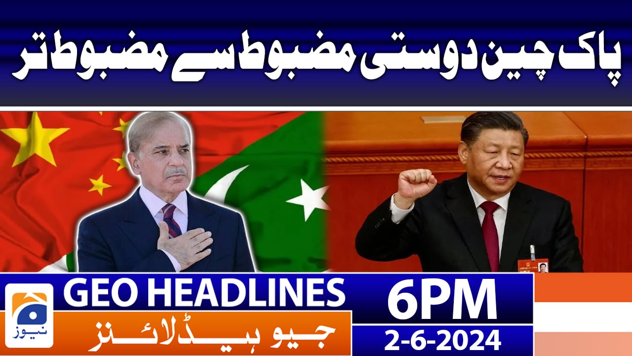 Geo News at 6 PM Headlines | 2nd June 2024