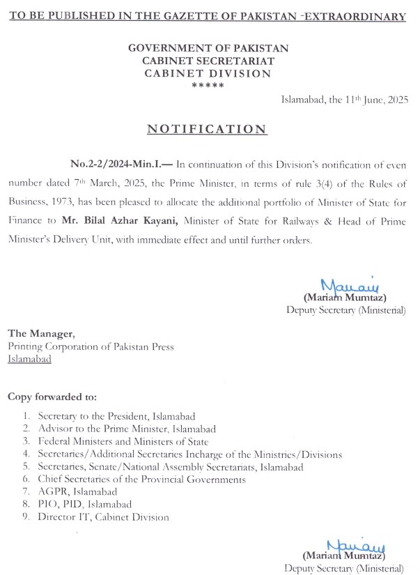 Cabinet Division notification of Bilal Azhar Kayanis appointment as Minister of State for Finance.