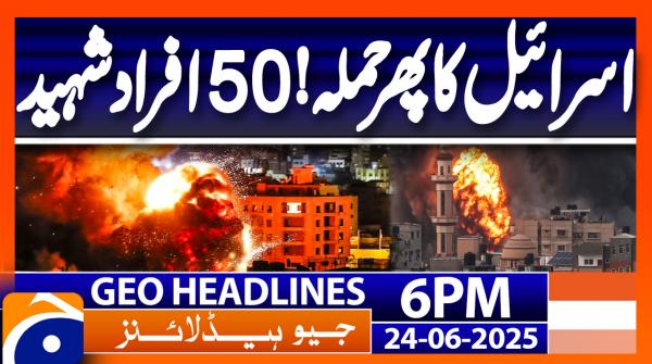 Geo News Headlines 6 PM | 24th June 2022
