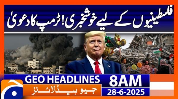 Headlines Geo News 8 AM (28th June 2025)