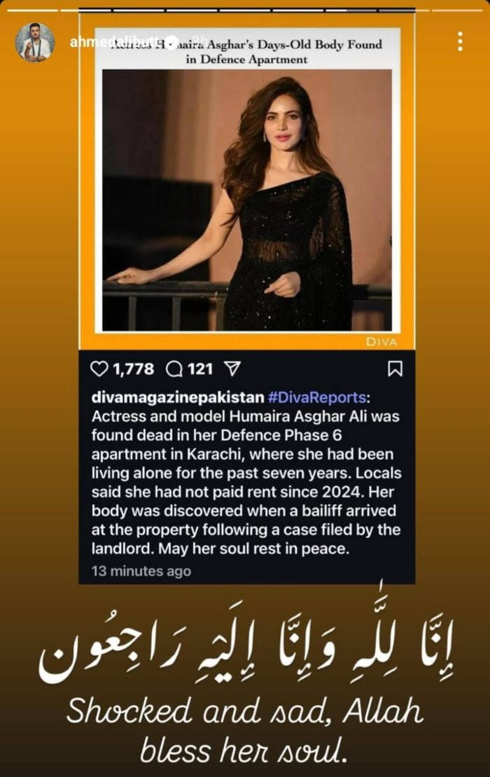 Ahmed Ali Butts message on actor Humaira Asghar Alis death. — Instagram/@ahmedalibutt