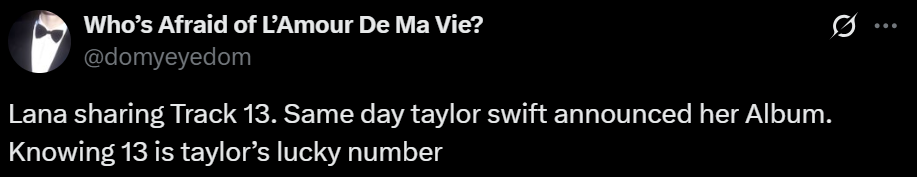 Swifties accuse Lana Del Rey of throwing shade at Taylor Swift with new move