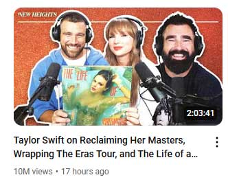 New Heights: Taylor Swifts appearance with Travis Kelce hits 10 million views