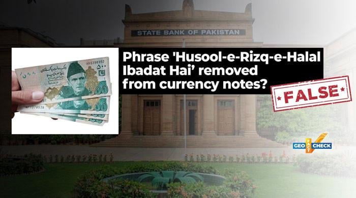 Fact-check: Claim about removal of 'Husool-e-Rizq-e-Halal Ibadat Hai' from currency notes is false