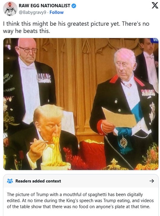 Did Trump really eat spaghetti during King Charles speech?