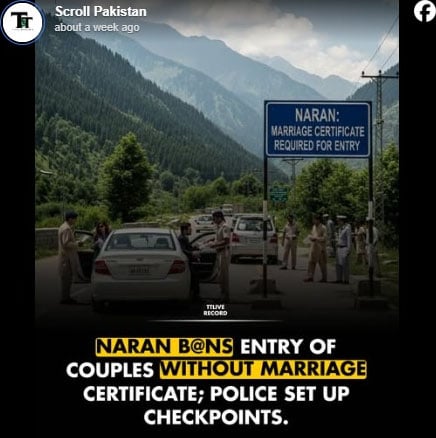 Fact-check: Reports that unmarried couples are barred from entering Naran are false