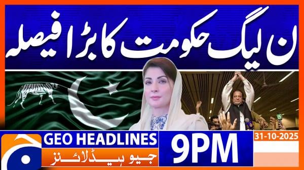 Geo News Headlines 9 PM | 31st October 2025
