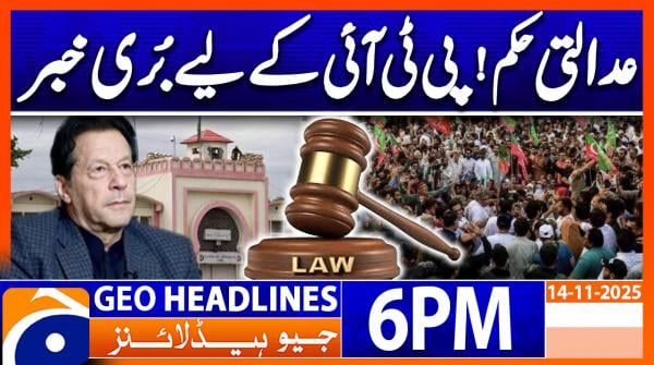 Headlines Geo News 6 PM (14 Nov 2025)