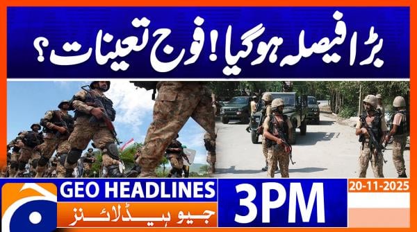 Geo Headlines 3 PM | 20 November 2025  | #GEONEWS