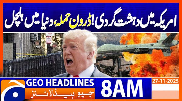 Geo Headlines 8 AM | 27 November 2025  | #GEONEWS