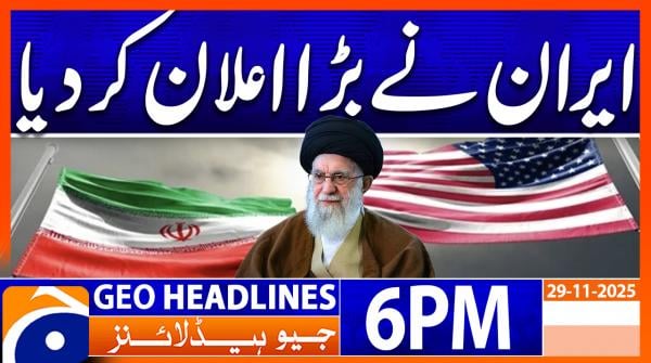 Headlines Geo News 6 PM | 29 November 2025