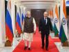 Putin, Modi agree to expand and widen India-Russia trade, strengthen friendship