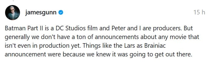 James Gunn reveals why he disclosed Superman sequel casting before Batman II