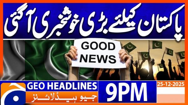 Geo News Headlines 9 PM | 25th December 2025